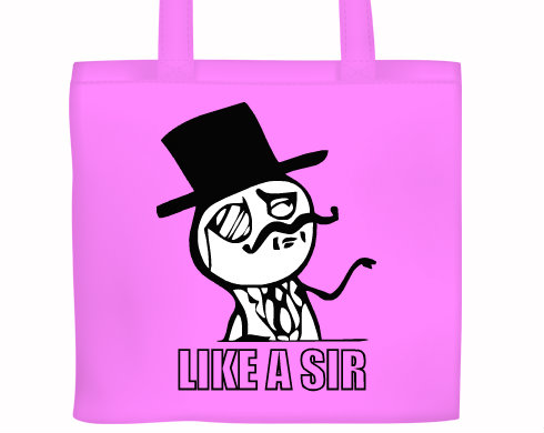 Like a sir Plátěná nákupní taška - Bílá