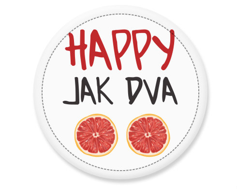 Happy jak dva grepy Placka - Bílá