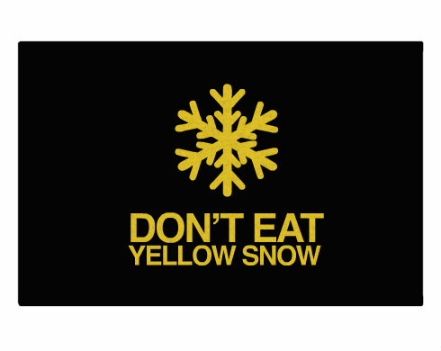 DONT EAT YELLOW SNOW Rohožka - Bílá