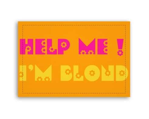 Help me! I`m Blond Fotoobraz 90x60 cm střední - Bílá